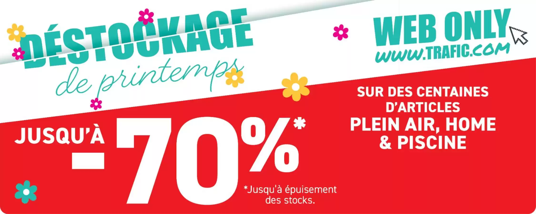 Catalogue des offres de Trafic du 14/04/2025 au 29/04/2025 - Déstockage de printemps