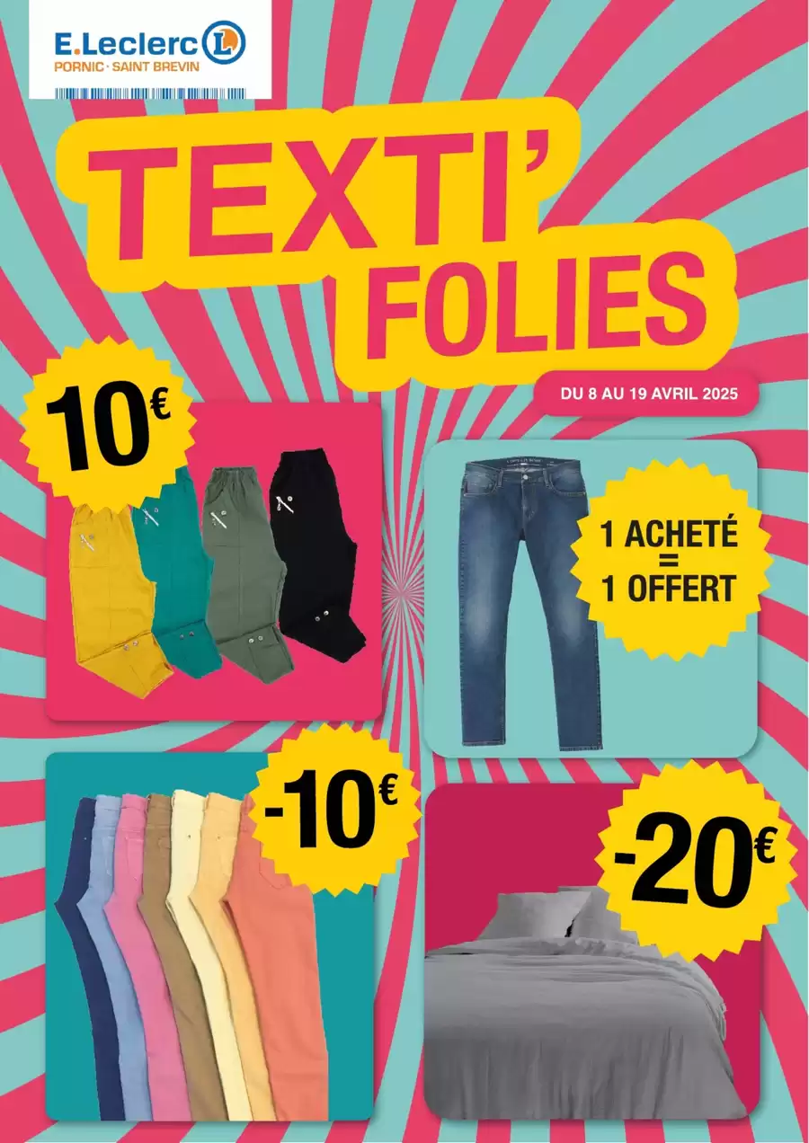 Catalogue des offres de E.Leclerc du 07/04/2025 au 18/04/2025 - TEXTIFOLIES